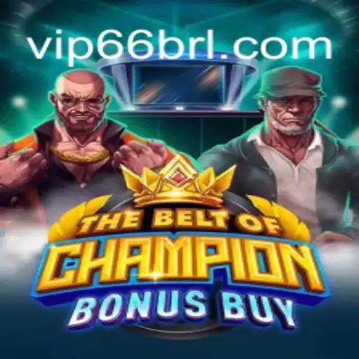 Explorando o Jogo TheBeltOfChampionBonusBuy e sua Conexão com 66brl.com